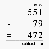 Calculate 551 minus 79 using long subtraction Calculate 551 minus 79 using long subtraction