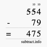 Calculate 554 minus 79 using long subtraction Calculate 554 minus 79 using long subtraction