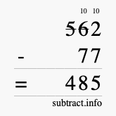 Calculate 562 minus 77 using long subtraction