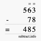 Calculate 563 minus 78 using long subtraction