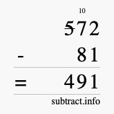 Calculate 572 minus 81 using long subtraction
