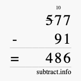 Calculate 577 minus 91 using long subtraction