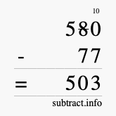 Calculate 580 minus 77 using long subtraction