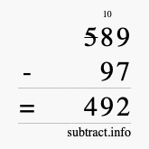 Calculate 589 minus 97 using long subtraction