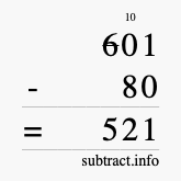 Calculate 601 minus 80 using long subtraction