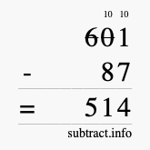 Calculate 601 minus 87 using long subtraction