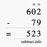 Calculate 602 minus 79 using long subtraction