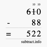 Calculate 610 minus 88 using long subtraction