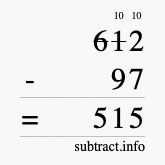 Calculate 612 minus 97 using long subtraction