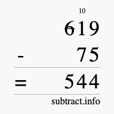 Calculate 619 minus 75 using long subtraction