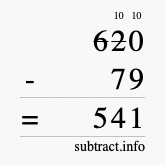 Calculate 620 minus 79 using long subtraction Calculate 620 minus 79 using long subtraction