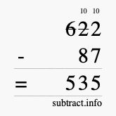 Calculate 622 minus 87 using long subtraction