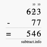 Calculate 623 minus 77 using long subtraction
