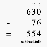Calculate 630 minus 76 using long subtraction