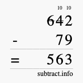 Calculate 642 minus 79 using long subtraction