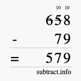 Calculate 658 minus 79 using long subtraction Calculate 658 minus 79 using long subtraction