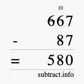 Calculate 667 minus 87 using long subtraction
