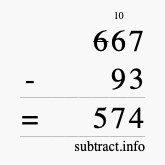 Calculate 667 minus 93 using long subtraction