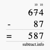 Calculate 674 minus 87 using long subtraction