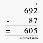 Calculate 692 minus 87 using long subtraction