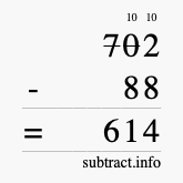 Calculate 702 minus 88 using long subtraction