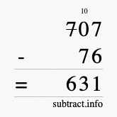 Calculate 707 minus 76 using long subtraction