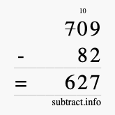 Calculate 709 minus 82 using long subtraction