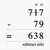 Calculate 717 minus 79 using long subtraction