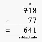 Calculate 718 minus 77 using long subtraction