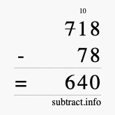 Calculate 718 minus 78 using long subtraction