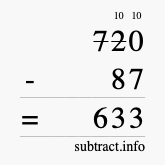Calculate 720 minus 87 using long subtraction