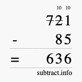 Calculate 721 minus 85 using long subtraction