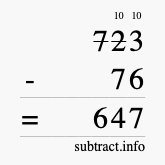 Calculate 723 minus 76 using long subtraction