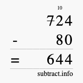 Calculate 724 minus 80 using long subtraction