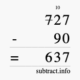 Calculate 727 minus 90 using long subtraction