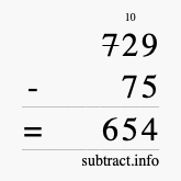 Calculate 729 minus 75 using long subtraction