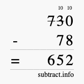 Calculate 730 minus 78 using long subtraction