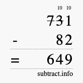 Calculate 731 minus 82 using long subtraction