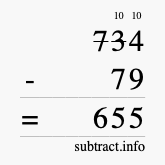 Calculate 734 minus 79 using long subtraction
