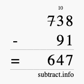 Calculate 738 minus 91 using long subtraction