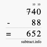 Calculate 740 minus 88 using long subtraction