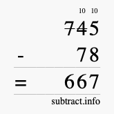 Calculate 745 minus 78 using long subtraction
