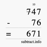 Calculate 747 minus 76 using long subtraction