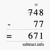 Calculate 748 minus 77 using long subtraction