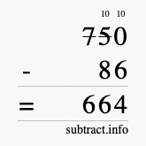 Calculate 750 minus 86 using long subtraction