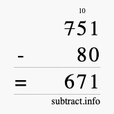 Calculate 751 minus 80 using long subtraction