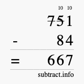 Calculate 751 minus 84 using long subtraction