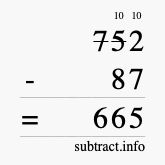 Calculate 752 minus 87 using long subtraction