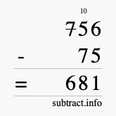 Calculate 756 minus 75 using long subtraction