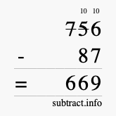 Calculate 756 minus 87 using long subtraction